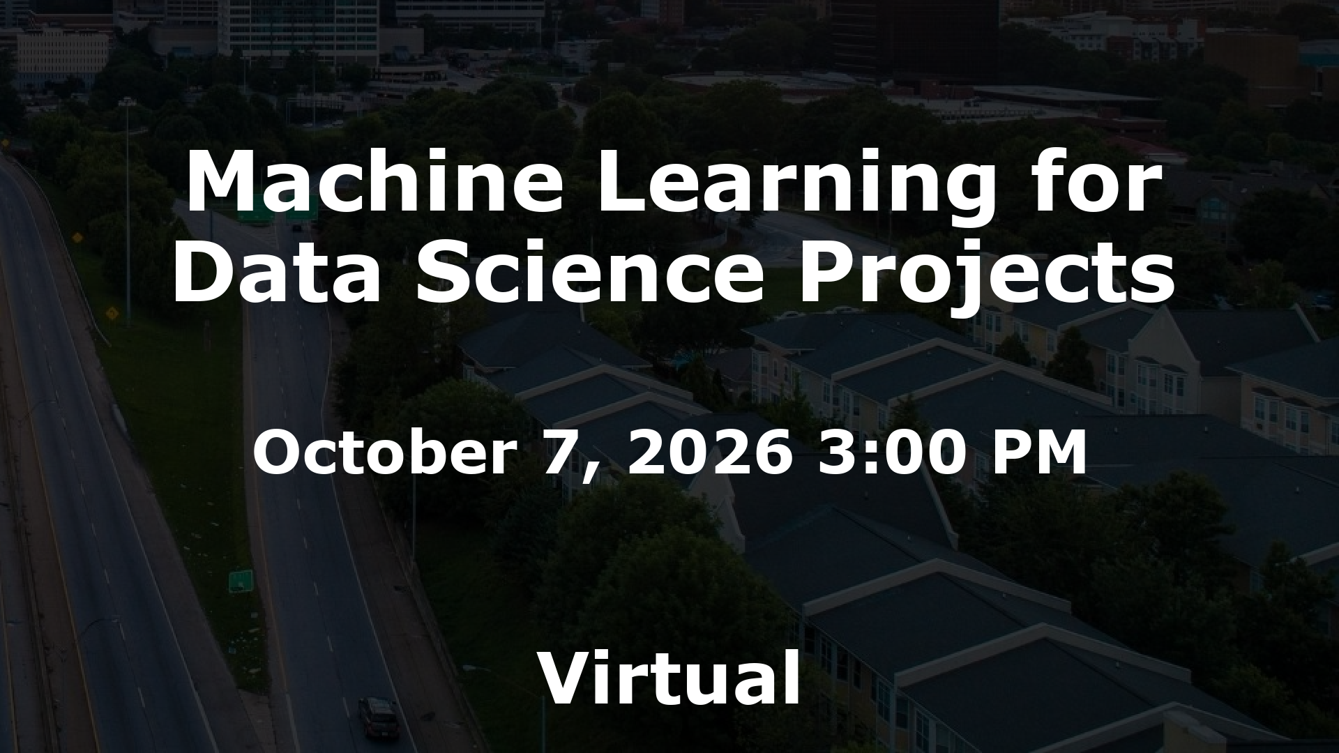 Machine Learning for Data Science Projects event image